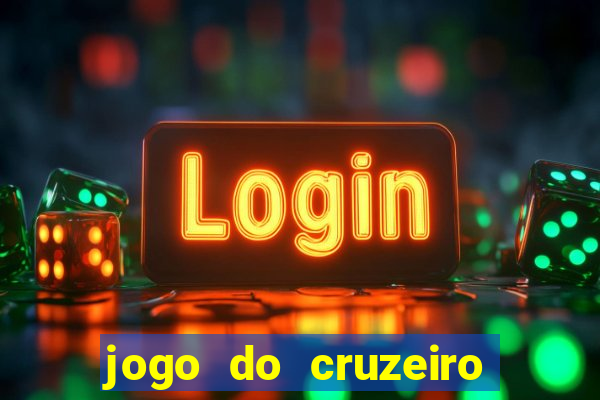 jogo do cruzeiro ao vivo hd